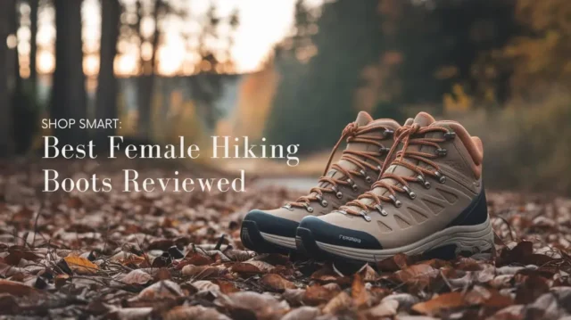 Stylish female hiking boots on a scenic forest trail, blending functionality and feminine design.